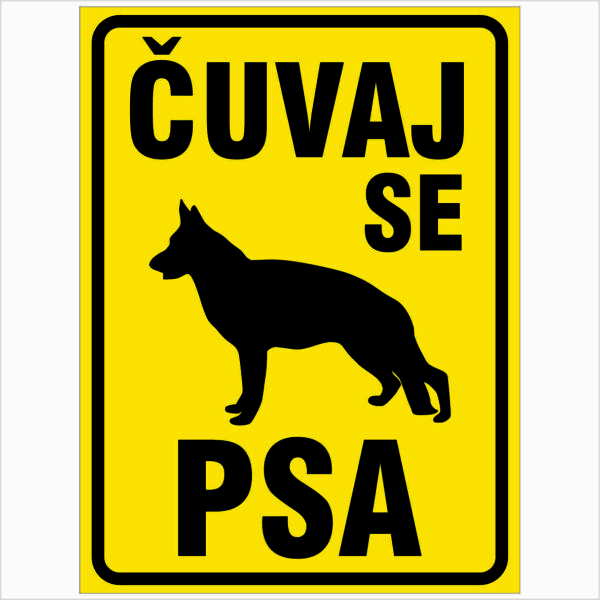 ČUVAJ SE PSA USPRAVNA