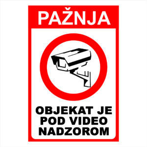 OBJEKAT JE POD VIDEO NADZOROM
